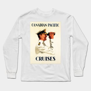 CANADIAN PACIFIC CRUISES Captain Vintage Sea Ship Travel Advert Poster Long Sleeve T-Shirt